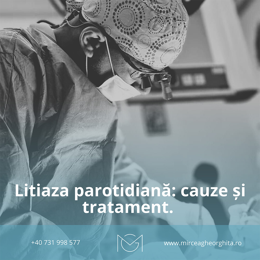 Litiaza parotidiană. Cauze și tratament